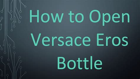 open versace eros bottle